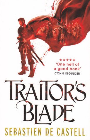 ‘Traitor’s Blade’ by Sebastien de Castell